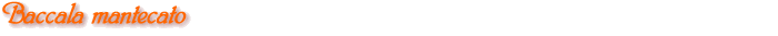 Baccal� mantecato