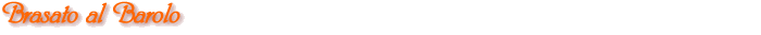 Brasato al Barolo