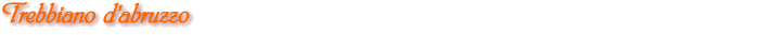 Trebbiano d'abruzzo